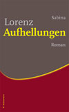 Sabina Lorenz - Aufhellungen