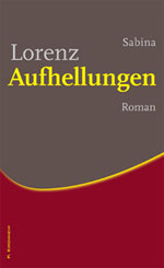 Sabina Lorenz - Aufhellungen