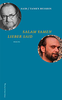 Said - Yamen Hussein: Salam Yamen lieber Said